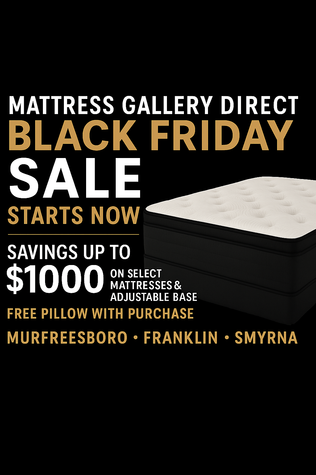 "Mattress Gallery Direct Black Friday Sale banner promoting early savings up to $1000 on mattresses and adjustable bases in Murfreesboro, Franklin, and Smyrna TN."